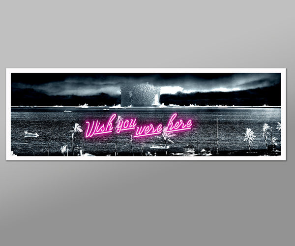 Wish You Were Here - Parody Art // 12 x 36 Inches // Home Decor