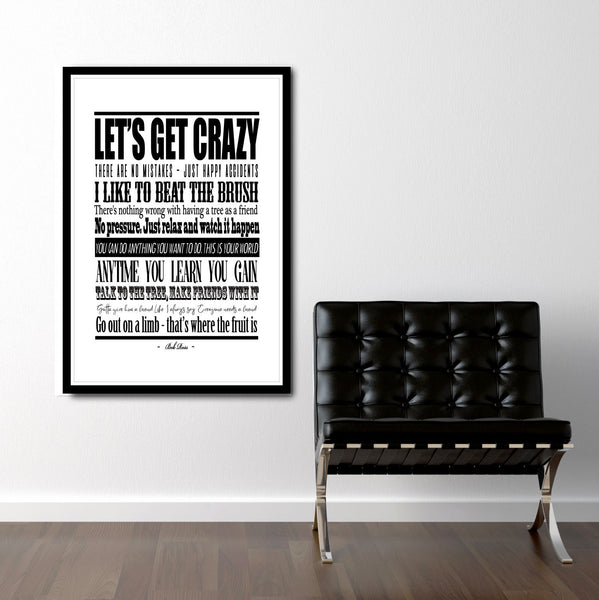 Bob Ross's Favorite Quotes - 13x19 16x24 or 24x36 Inches - Print 320 - Home Decor