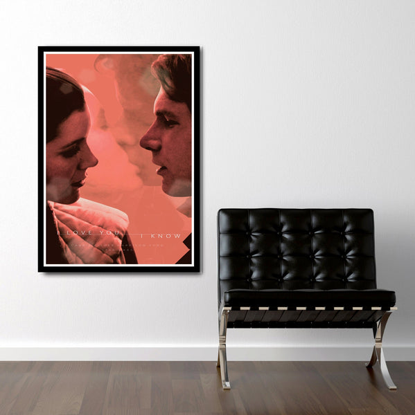 I love You, I know Inspired Poster - Star Wars Poster Version 2 - Print 204 - Home Decor